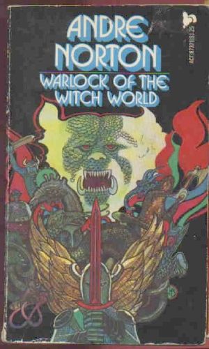 [Witch World Series 1: The Estcarp Cycle 04] • Warlock of the Witch World